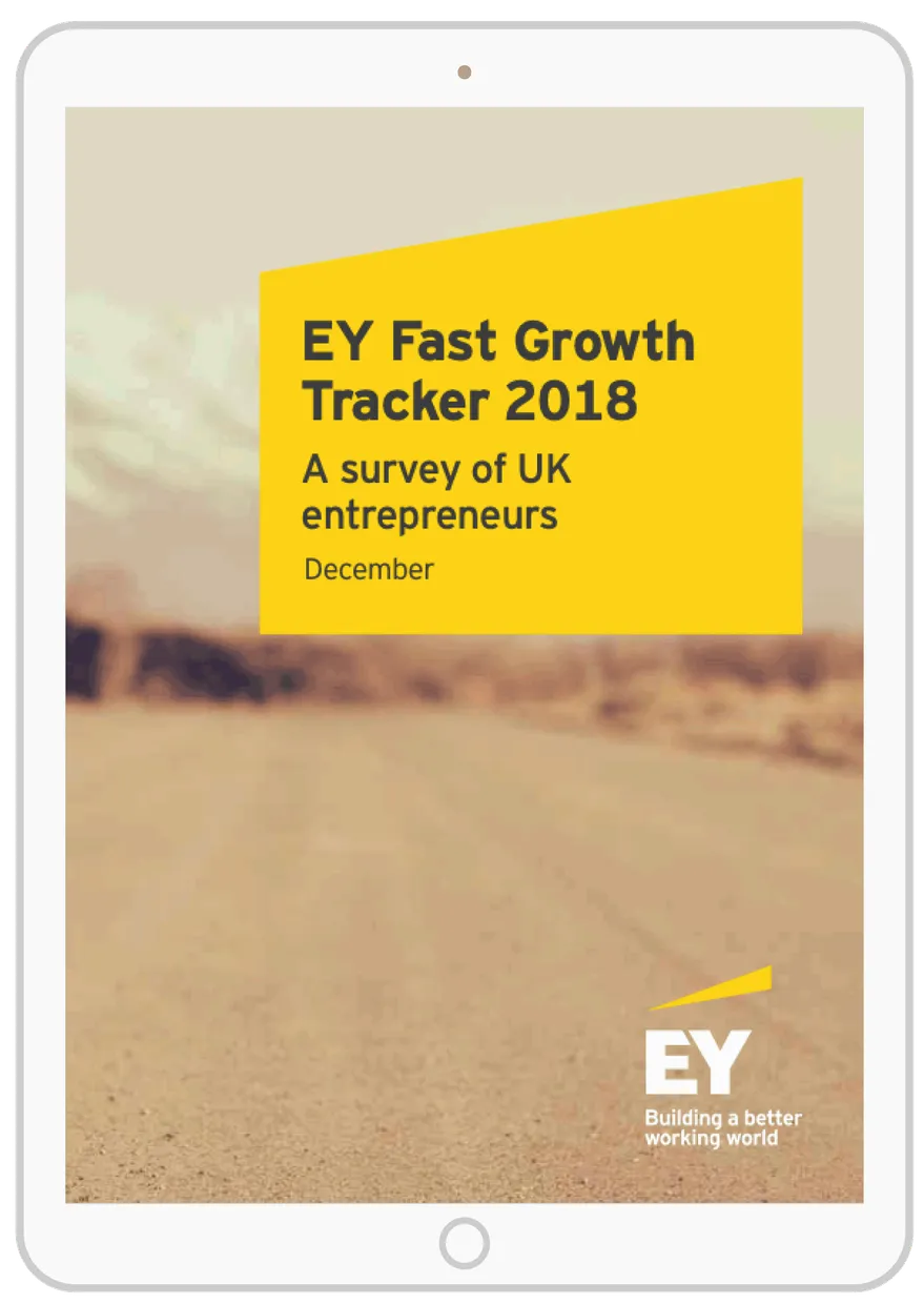 EY Fast Growth Tracker 2018 — a survey of UK entrepreneurs cover