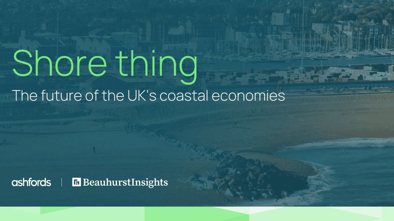 Shore thing — the future of the UK’s coastal economies