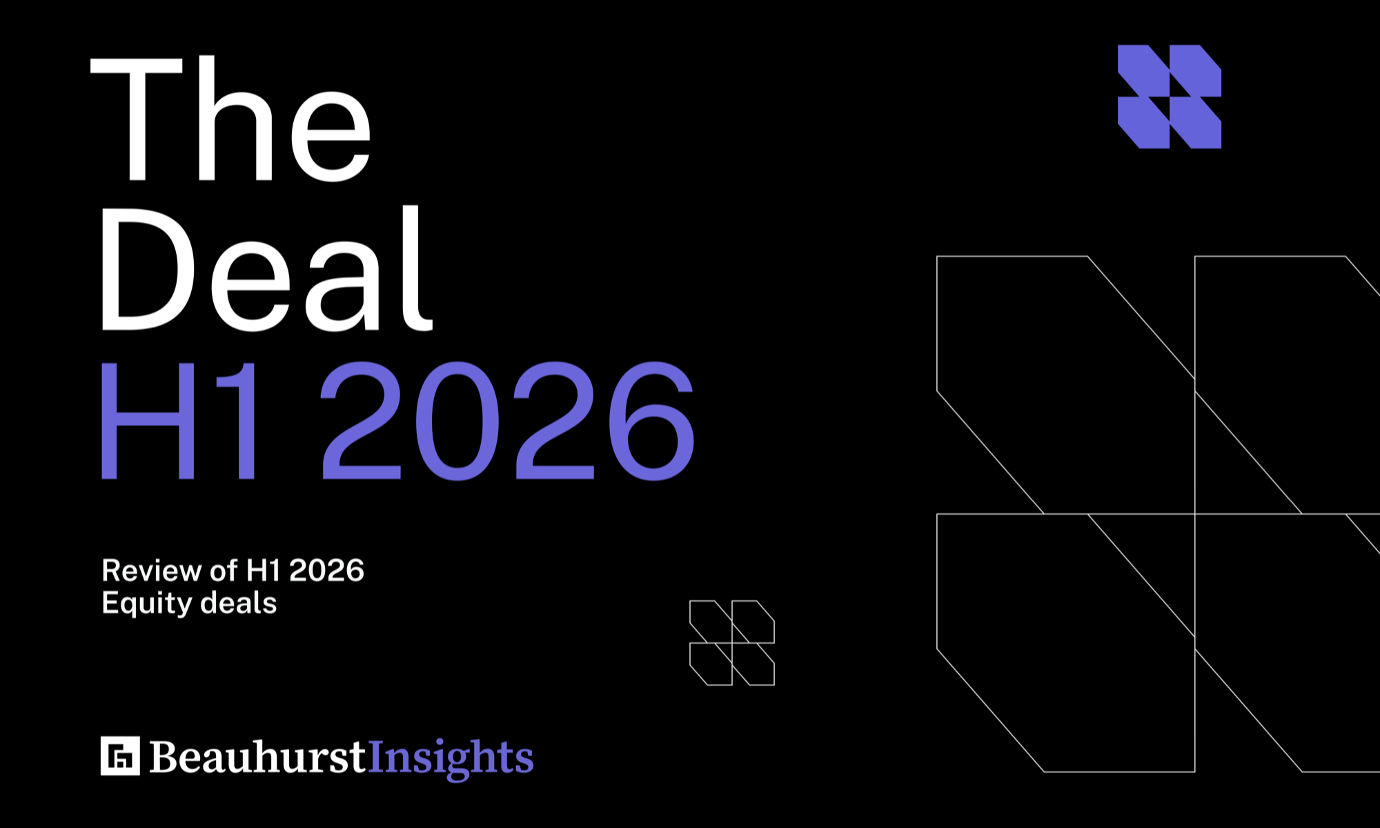The Deal H1 2026 — review of H1 2026 equity deals