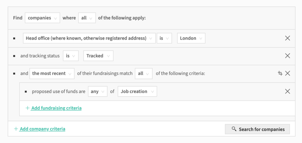 Beauhurst's Advanced Search tool being used to find high-growth companies in London who have recently raised funds for job creation