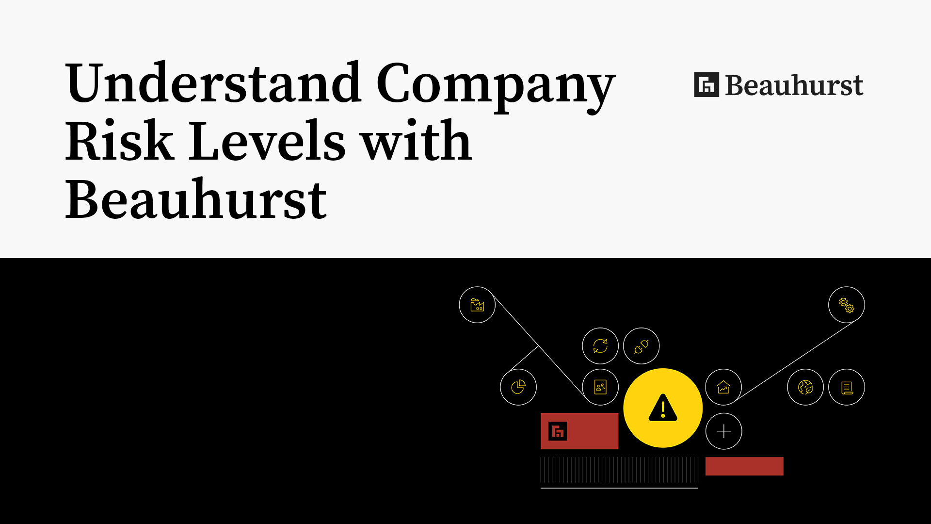 Understand Company Risk Levels with Beauhurst